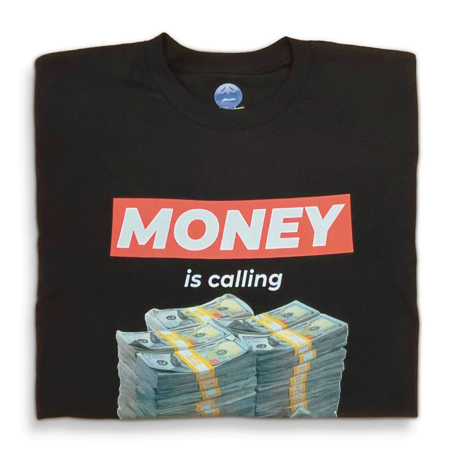 MONEY IS CALLING