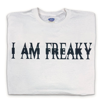 I AM FREAKY