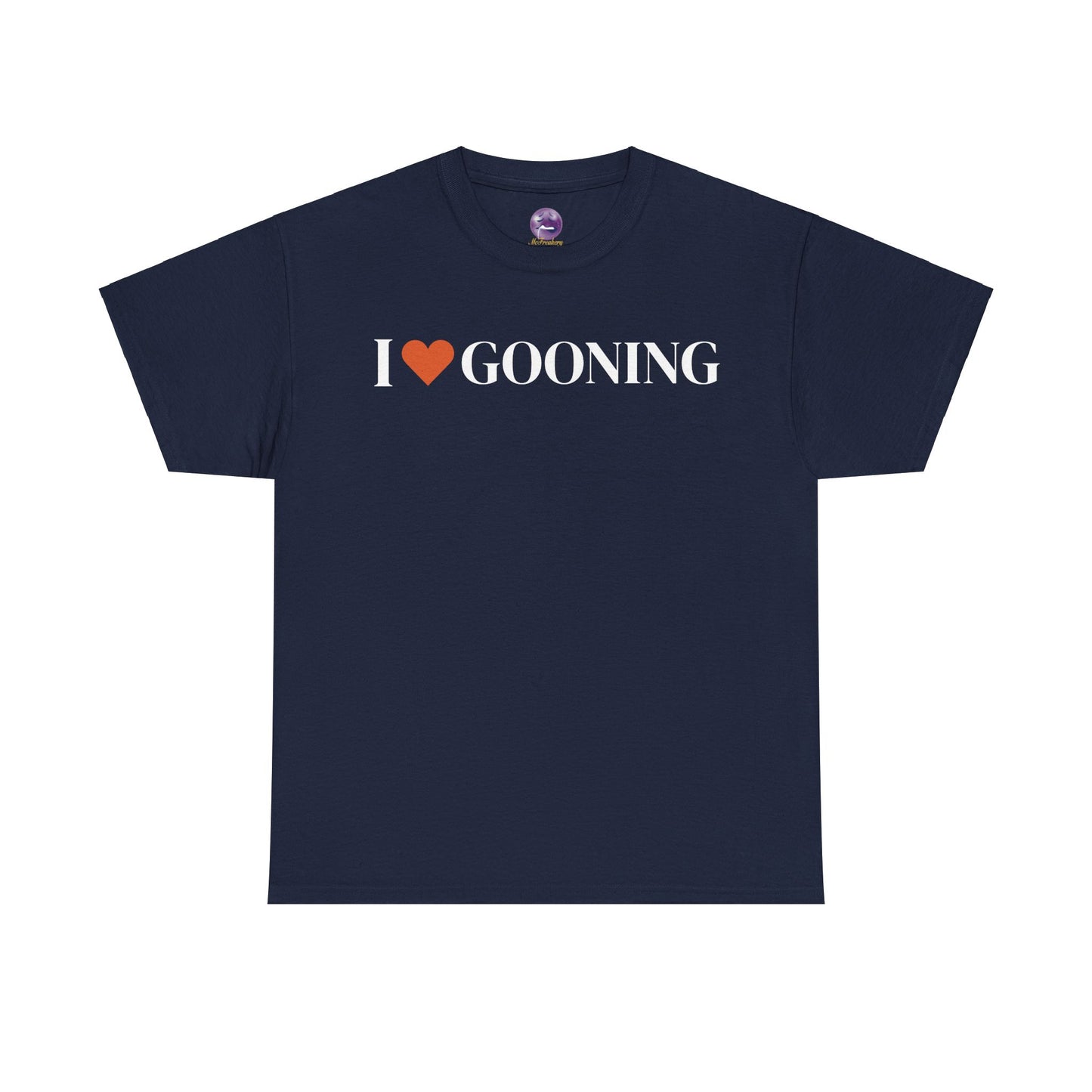 I <3 Gooning